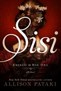 Cover: Sisi: Empress on her Own
