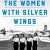 Cover: The Women with Silver Wings